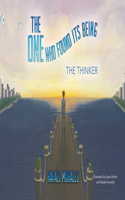 One Who Found Its Being