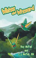 Whizz and Wizzard