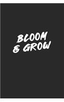 Bloom & Grow