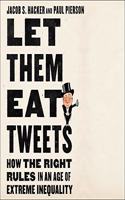 Let Them Eat Tweets