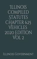 Illinois Compiled Statutes Chapter 625 Vehicles Vol 2