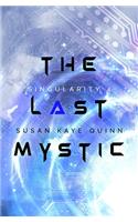 The Last Mystic