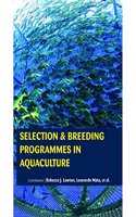 Selection & Breeding Programmes In Aquaculture