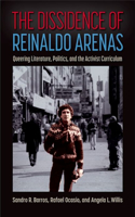 Dissidence of Reinaldo Arenas
