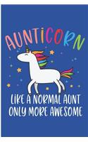 Aunticorn Like A Normal Aunt Only More Awesome