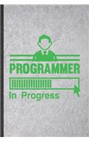 Programmer in Progress