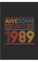Awesome Since 1989: Graph Ruled Notebook - Journal for Birthday Gift Idea