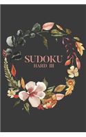 Sudoku Hard III: 100 Hard Difficult Level Sudoku Puzzles, 6x9 Travel Size, Great Gift for Sudoku Lovers, Puzzle Book, Surgery Get Well Gift