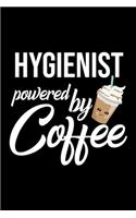 Hygienist Powered by Coffee