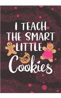 I teach the smart little cookies