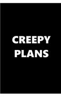 2020 Weekly Planner Funny Humorous Creepy Plans 134 Pages