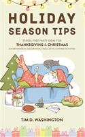 Holiday Season Tips