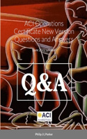 ACI Operations Certificate New Version Questions and Answers