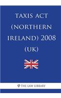 Taxis Act (Northern Ireland) 2008 (UK)