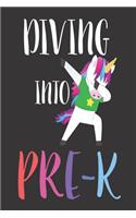 Diving Into Pre-K: Funny Dabbing Unicorn Back to School Preschool Writing Notebook