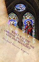 What was the Original Intent of the Vine and Branches?