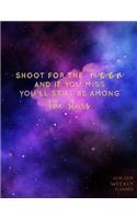 Shoot for the Moon and If You Miss You'll Still Be Among the Stars Weekly Planne: Inspirational 18 Month Mid Year Planner 8x5 in - Jul 18 - Dec 19 - Motivational Quotes, to Do Lists, Holidays + More - Motivational Quote(1 Gold Galaxy)