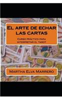 El arte de echar las cartas