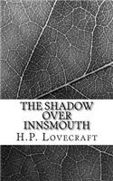 The Shadow Over Innsmouth