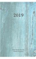 2019 Daily Weekly Monthly Planner: Schedule Events, Goals and Things to Do - Medium Sized Agenda Notebook with Light Blue Wood Grain Cover Design