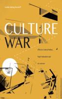 Culture War: Affective Cultural Politics, Tepid Nationalism, and Art Activism