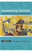 Decolonizing Feminism