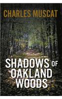 Shadows of Oakland Woods