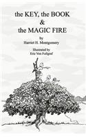 The Book, the Key, and the Magic Fire