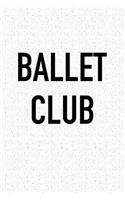 Ballet Club