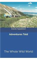 Adventures Told