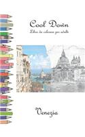 Cool Down - Libro da colorare per adulti: Venezia