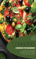 Cannabis Cookbook For Beginners