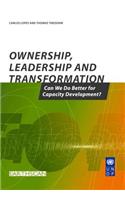 Ownership, Leadership and Transformation