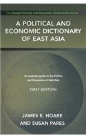 A Political and Economic Dictionary of East Asia