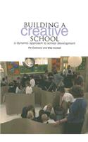 Building a Creative School