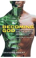 Becoming God