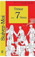Trésor Avec 7 Noms