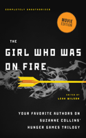 Girl Who Was on Fire (Movie Edition)