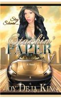 Stackin' Paper Part 5: Stay Schemin'(5 Stackin' Paper)