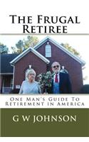 The Frugal Retiree
