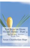The Best of Hope Heart Home - Part 4