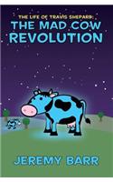 Mad Cow Revolution