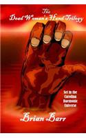 The Dead Woman's Hand Trilogy