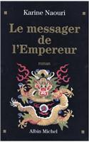 Messager de L'Empereur (Le)