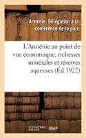 L'Arménie Au Point de Vue Économique, Richesses Minérales de l'Arménie: Réserves Aqueuses de la République Arménienne