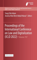Proceedings of the International Conference on Law and Digitalization (ICLD 2022)