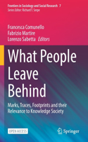What People Leave Behind