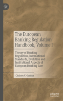 European Banking Regulation Handbook, Volume I