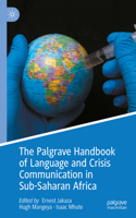 Palgrave Handbook of Language and Crisis Communication in Sub-Saharan Africa