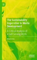 The Sustainability Imperative in Media Development